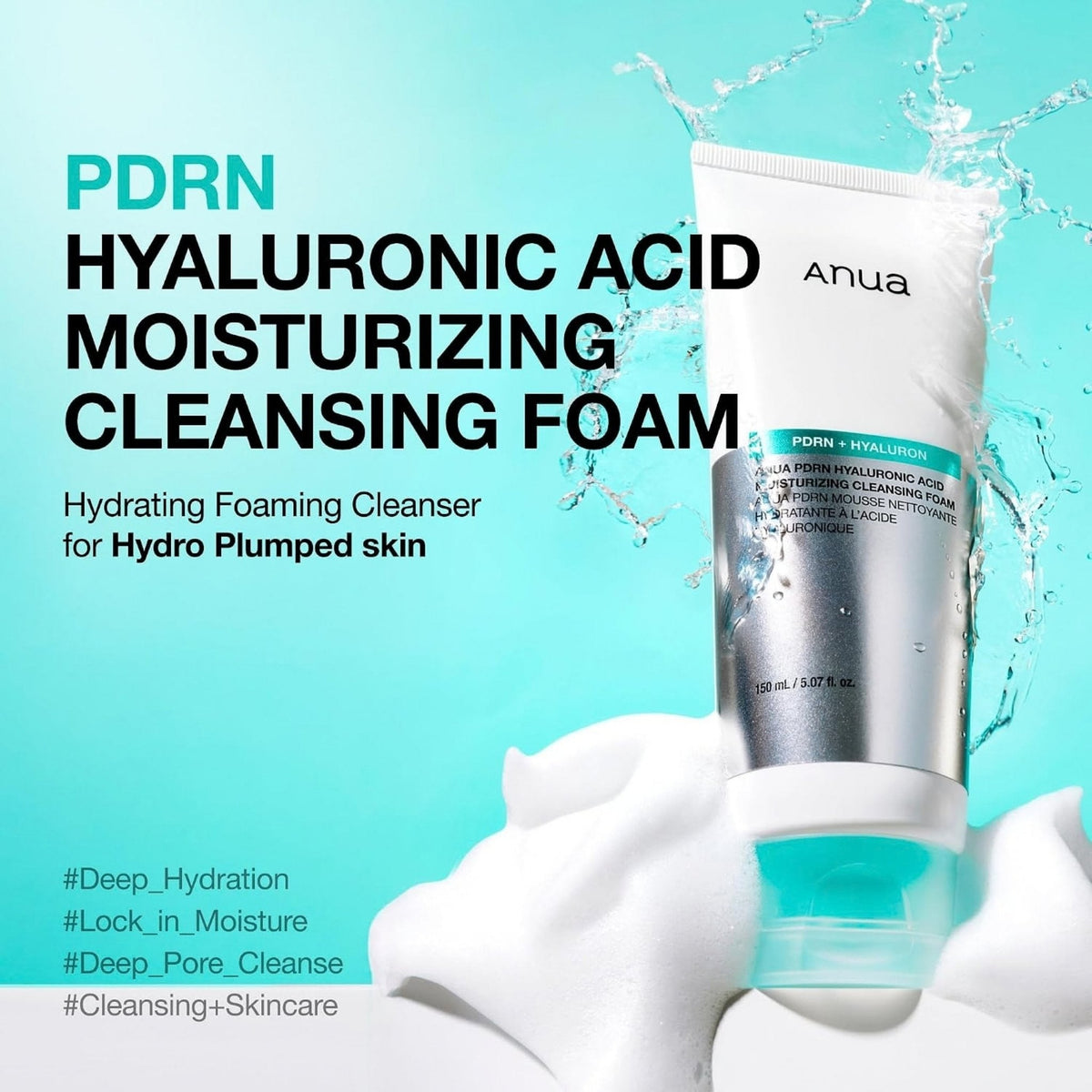 Refect Beauty Anua PDRN Hyaluronic Acid Moisturizing Cleansing Foam in a white tube with refreshing water splashes.