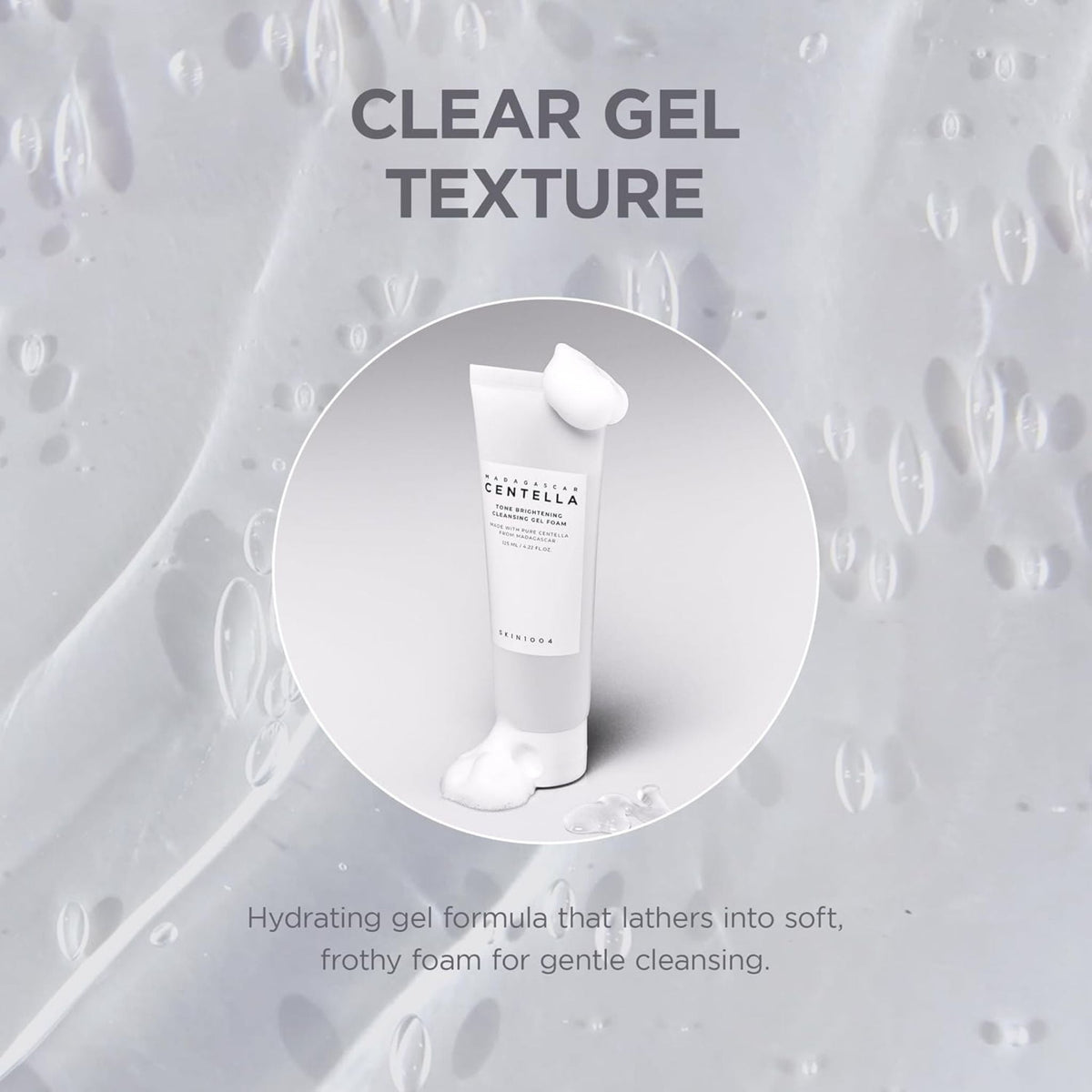 Refect Beauty SKIN1004 Centella Tone Brightening Cleansing Gel Foam tube with soft lather against clear gel background