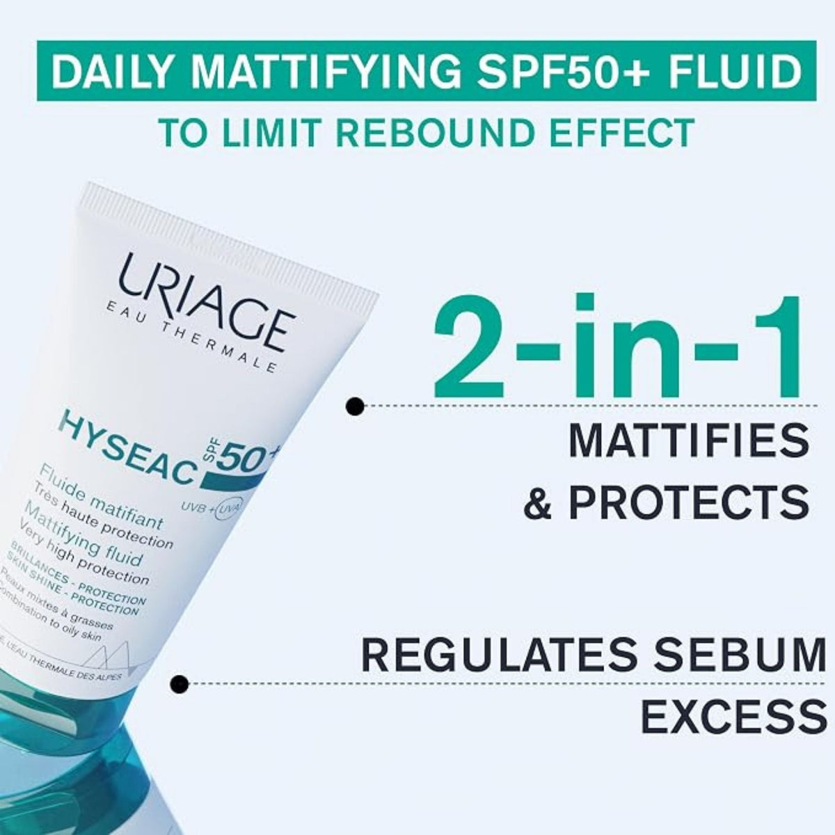 Refect Beauty Uriage Hyseac SPF50+ mattifying fluid for oily skin with high UVA and UVB protection